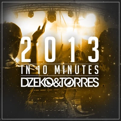 2013 In 10 Minutes 專輯 Dzeko & Torres