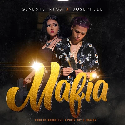 Mafia 專輯 Shelo A Lo Loko/Leebrian/Genesis Rios/Sinfonico/Roke Mr Chanty