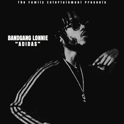 Adidas 專輯 Rob Vicious/BandGang Lonnie Bands