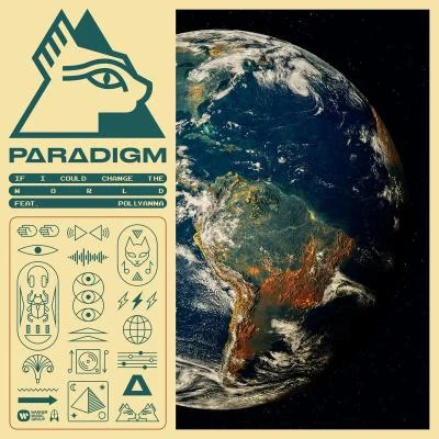 ParadigmMark Mendy If I Could Change the World (feat. PollyAnna)