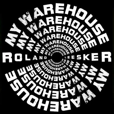 My Warehouse 專輯 Roland Leesker