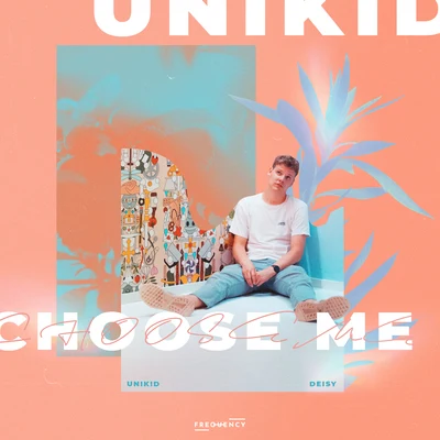 Helena ToUNIKID Choose Me (feat. Deisy)