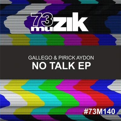 No Talk EP 專輯 Gallego/Sa.Du/Some/Silvina Romero/Zeltak