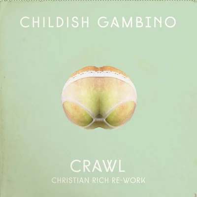 Crawl (Christian Rich Re-Work) 專輯 Childish Gambino