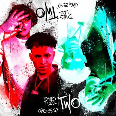 Two (feat. OhGeesy) 專輯 Pjay/OhGeesy/AzSwaye/Blxst/Rucci