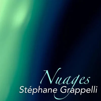 Nuages 專輯 Stéphane Grappelli