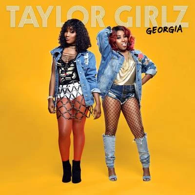 Georgia 專輯 Taylor Girlz/ATL Jacob