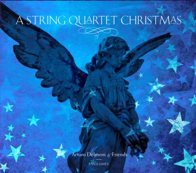 A String Quartet Christmas 专辑 Arturo Delmoni/Traditional/Nathaniel Rosen/Alexander Romanul/Katherine Murdock