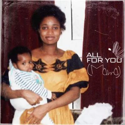 J-SolEbru Ellis all for you (mama)