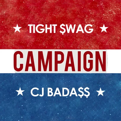 CAMPAIGN 專輯 OG ROLLY/CJ BADA$$