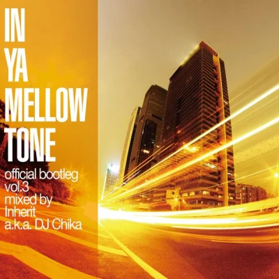 In Ya Mellow Tone Official Bootleg Vol.3 專輯 VOICE/Kero One/PreciseHero/Starving Artists Crew/Pat D