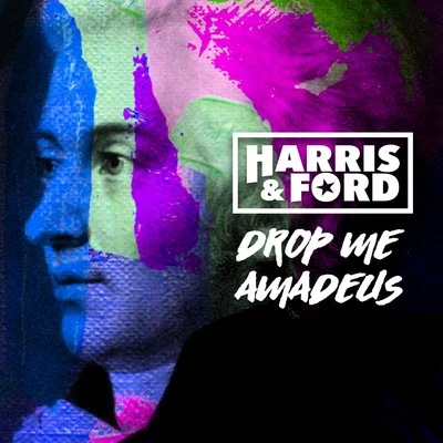 Drop Me Amadeus 專輯 Harris & Ford