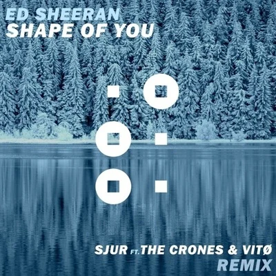 Shape Of You (SJUR Remix) 专辑 SJUR/Boye & Sigvardt