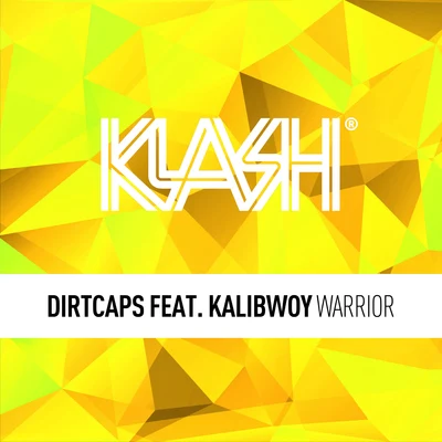 Warrior 專輯 Dirtcaps