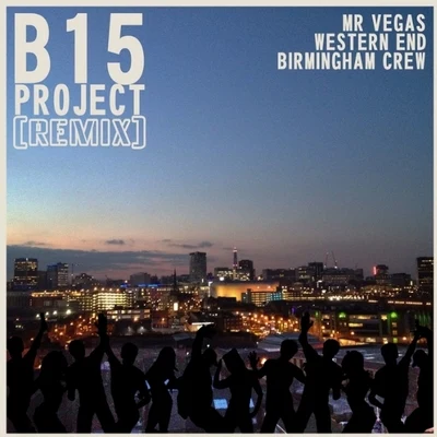 Mr. Vegas Western End (Birmingham Crew) Remix