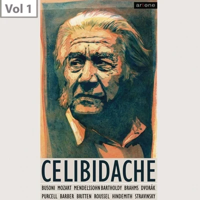 Sergiu Celibidache, Vol. 1 专辑 Victor von Halem/Donald Grobe/Caspar Richter/Radio-Sinfonieorchester Berlin/Martin Vantin