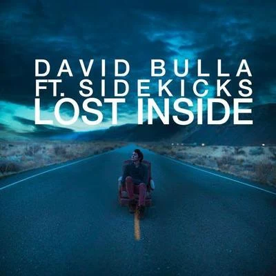 Lost Inside (Original Mix) 專輯 David Bulla/Aitor Blond