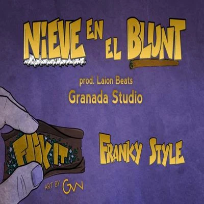 Nieve en el Blunt 专辑 Franky Style