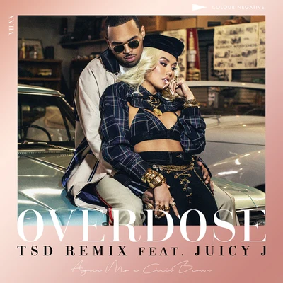 Overdose (TSD Remix) 專輯 Chris Brown/T-Pain/Jennifer Lopez/Wisin & Yandel/O’Neill & Franco