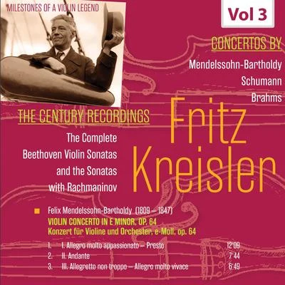 Milestones of a Violin Legend: Fritz Kreisler, Vol. 3 專輯 Classical Music: 50 of the Best/Fritz Kreisler/Pablo de Sarasate/Joseph Haydn/Richard Strauss