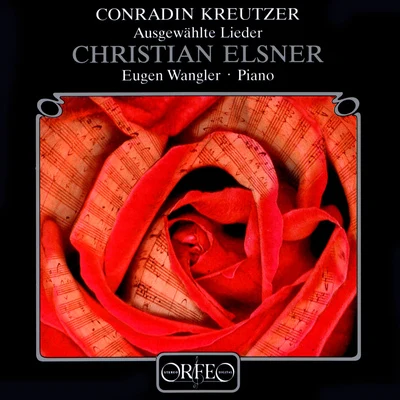 KREUTZER, C.: Lieder (Elsner, Wangler) 專輯 Christian Elsner