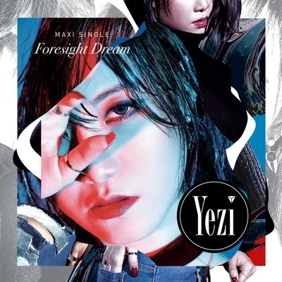 Foresight Dream 專輯 Yezi/Babylon