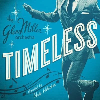 Timeless 專輯 Glenn Miller Orchestra