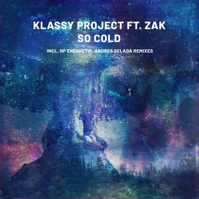 So Cold 專輯 Klassy Project