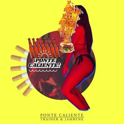 Ponte Caliente 專輯 Trainer/Jambene