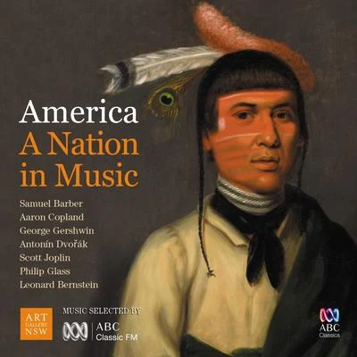 America – A Nation in Music 專輯 Samuel Barber/New Symphony Orchestra/Zara Nelsova