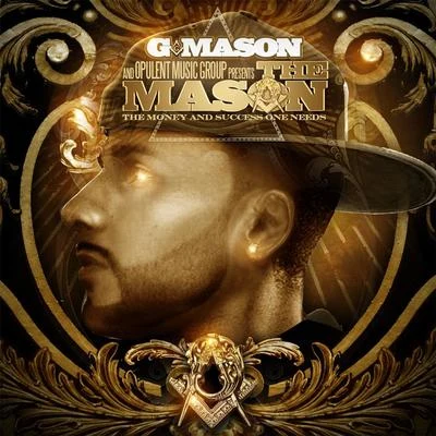 The Mason (Money and Success One Needs) 專輯 Rey Fonder/G-Mason