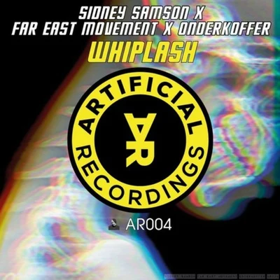 Whiplash 專輯 Sidney Samson/Tony Cha Cha/Bobby Burns/Casablanca Connect