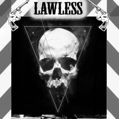 Lawless (Original Mix) 專輯 Tincup/Holly/King Tutt/GAWTBASS