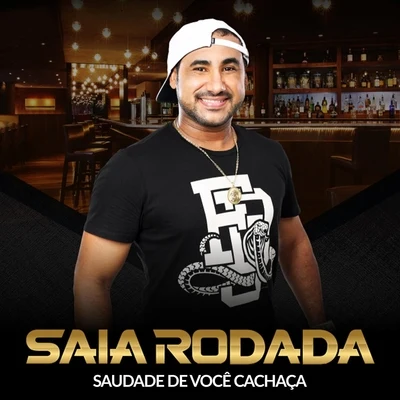 Saia Rodada Saudade de Você Cachaça