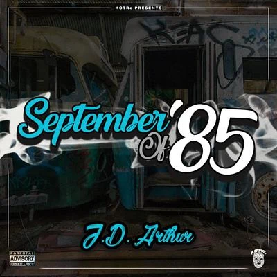 SeptemberOf85 專輯 Staccz Tha VA/J.D. Arthur