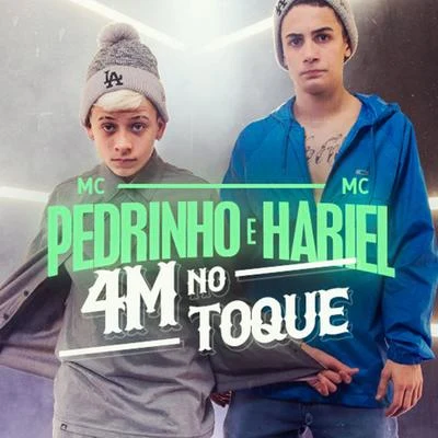 4M no Toque 专辑 Mc Hariel/Djonga/Delano