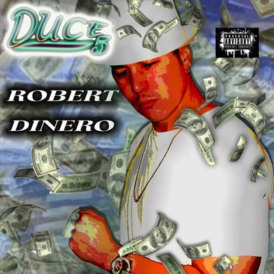 Robert Dinero 专辑 Duce 5