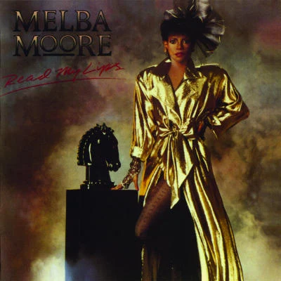 Read My Lips (Expanded Edition) 专辑 Melba Moore