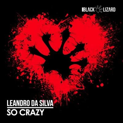 So Crazy 专辑 Leandro Da Silva/Bazzflow