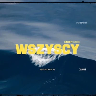 Wszyscy (Przesilenie EP) 專輯 Kedyf/Bonson/The Returners/Mielzky