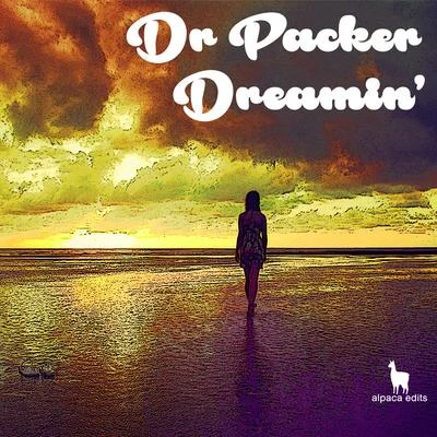 Dreamin 專輯 Dr Packer