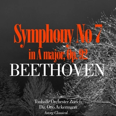 Beethoven : Symphony No. 7 in A major, Op. 92 專輯 Otto Ackermann