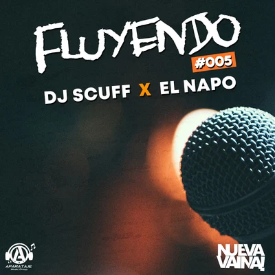 Fluyendo #005 專輯 El Napo/El Panda/Tivi Gunz/Yomel El Meloso/Ceky Viciny