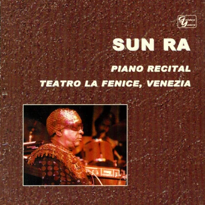 Piano Recital: Teatro La Fenice 專輯 Eddie Gale/Sun Ra/The Art Ensemble of Chicago/Frank Lowe/Steve Davis