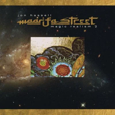 Jon HassellMILLADanny Saber Maarifa Street