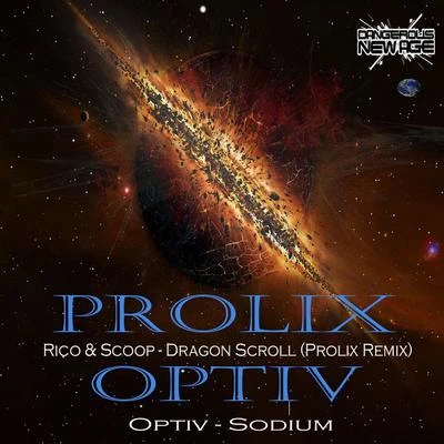 Sodium & Dragon Scroll 專輯 Optiv/CZA/Myselor