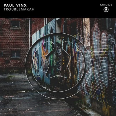 Troublemakah 專輯 Paul Vinx