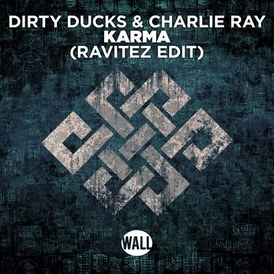 Karma (Ravitez Edit) (Extended Mix) 專輯 Boothed/Dirty Ducks