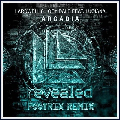 Arcadia (FootriX Remix) 專輯 FootriX/Cloonee/Issa/Malaa/Dombresky