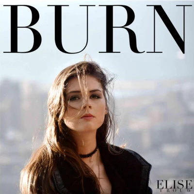 Burn 專輯 Elise Trouw